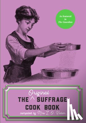 Kleber, Mrs L. O. - The Original Suffrage Cook Book