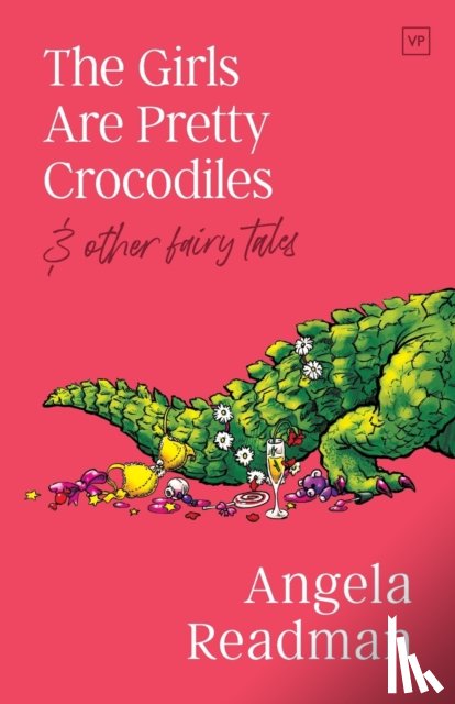 Readman, Angela - The Girls Are Pretty Crocodiles