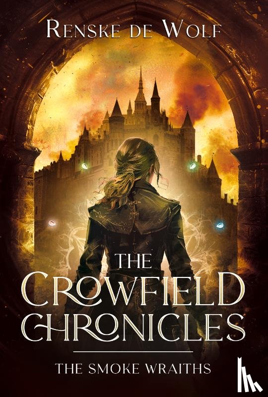 de Wolf, Renske - The Crowfield Chronicles II