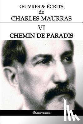 Maurras, Charles - OEuvres et Ecrits de Charles Maurras VI