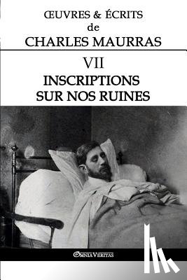 Maurras, Charles - OEuvres et Ecrits de Charles Maurras VII
