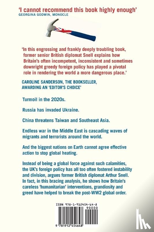 Snell, Arthur - How Britain Broke the World