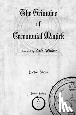 - The Grimoire of Ceremonial Magick