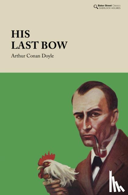 Conan Doyle, Arthur - His Last Bow