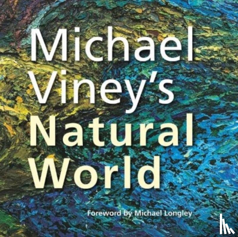 Viney, Michael - Michael Viney's Natural World