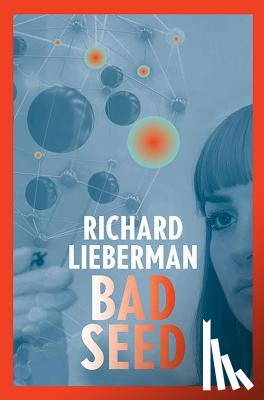 Lieberman, Richard - Bad Seed