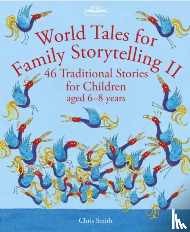 Smith, Chris - World Tales for Family Storytelling II