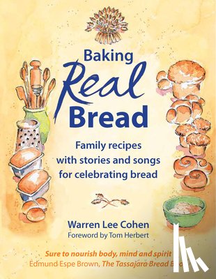 Cohen, Warren Lee - Baking Real Bread