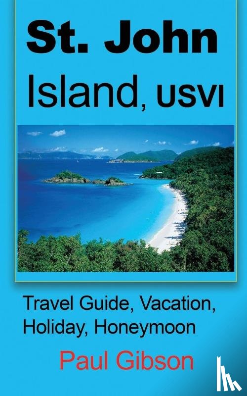 Gibson, Paul - St. John Island, USVI