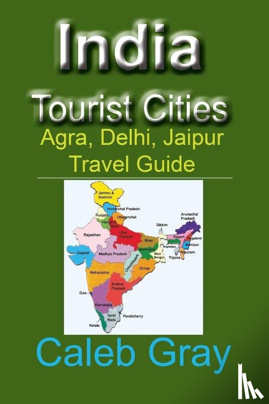 Gray, Caleb - India Tourist Cities