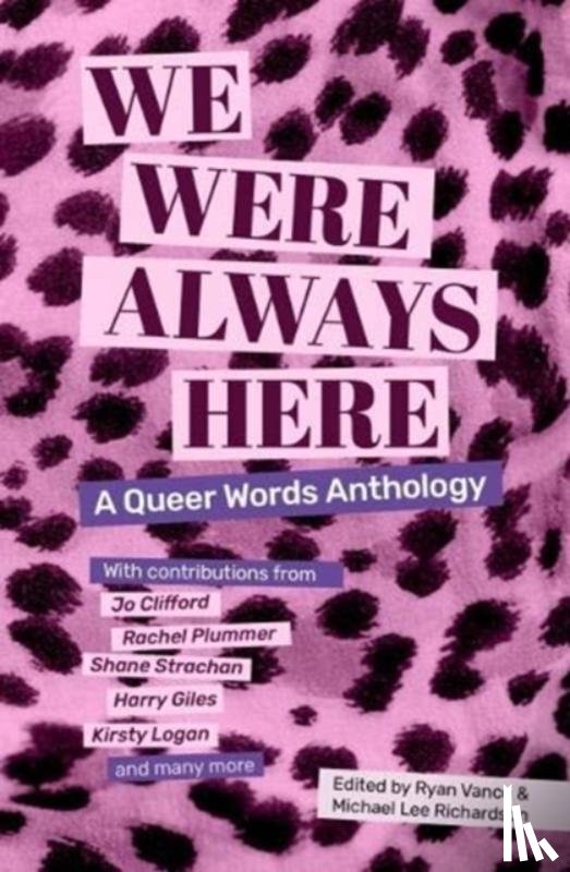  - We Were Always Here
