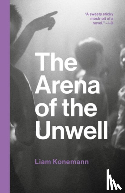 Konemann, Liam - The Arena of the Unwell