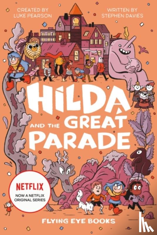 Pearson, Luke, Davies, Stephen - Hilda and the Great Parade