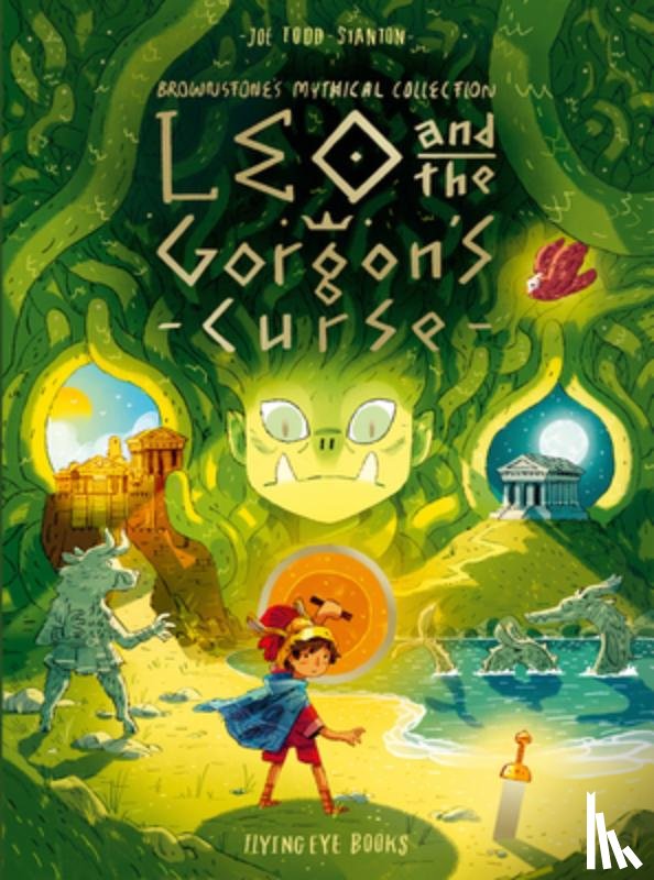 Todd-Stanton, Joe - Leo and the Gorgon's Curse