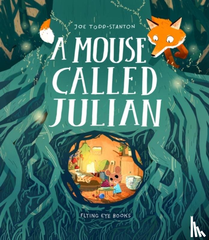 Todd-Stanton, Joe - A Mouse Called Julian