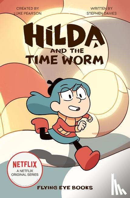 Pearson, Luke, Davies, Stephen - HILDA & THE TIME WORM