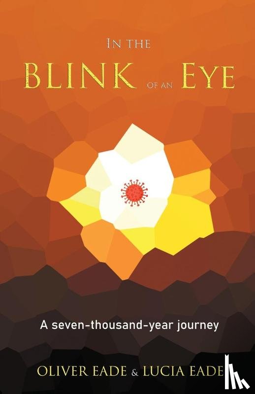 Eade, Oliver - In The Blink Of An Eye