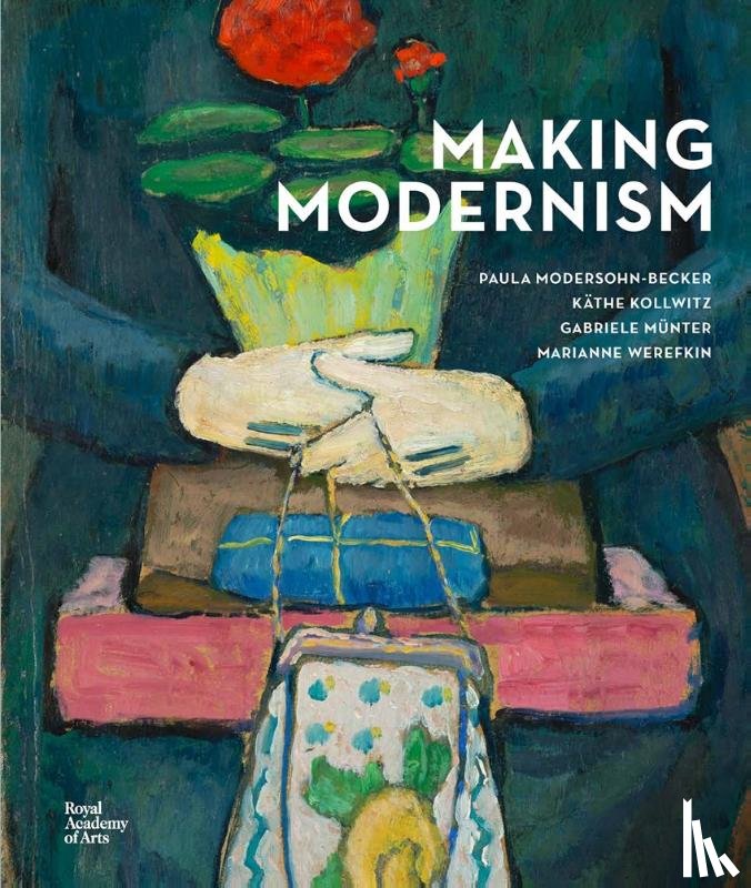 Hope, Rhiannon - Making Modernism