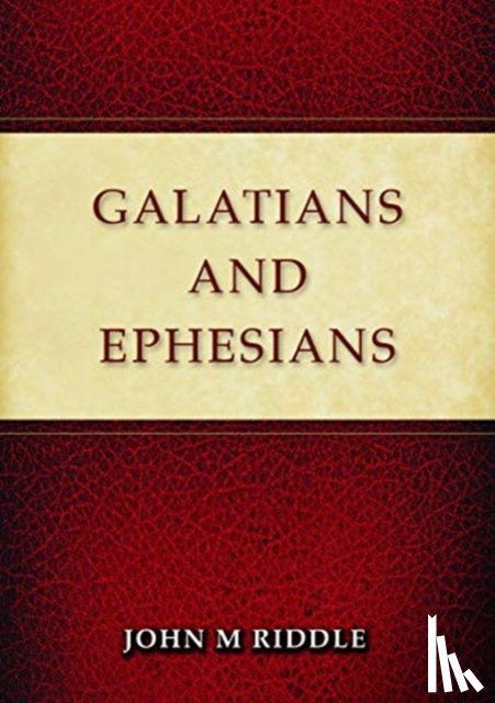 Riddle, John - Galatians & Ephesians