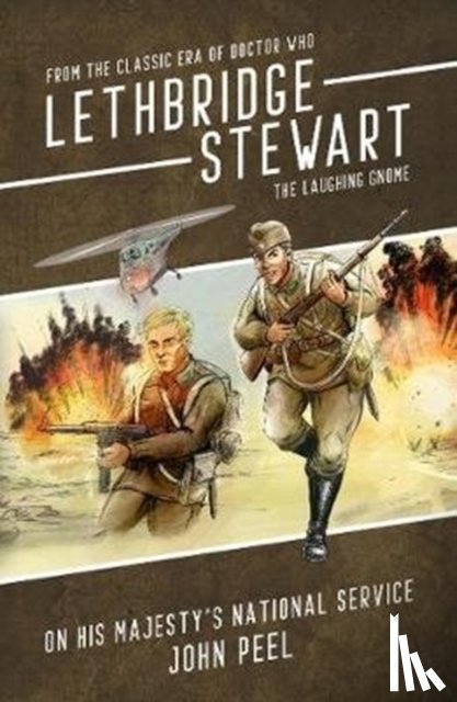 Peel, John - Lethbridge-Stewart - The Laughing Gnome Coda: On his Majesty's National Service