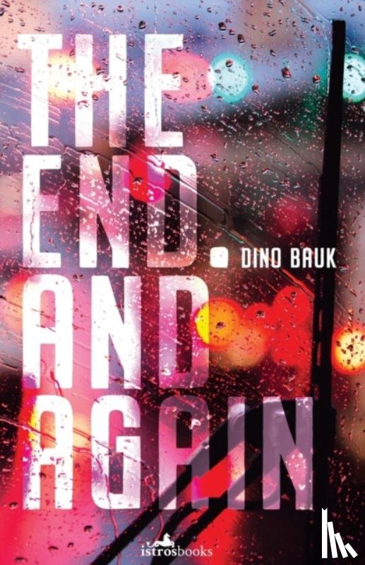 Bauk, Dino - The End. And Again