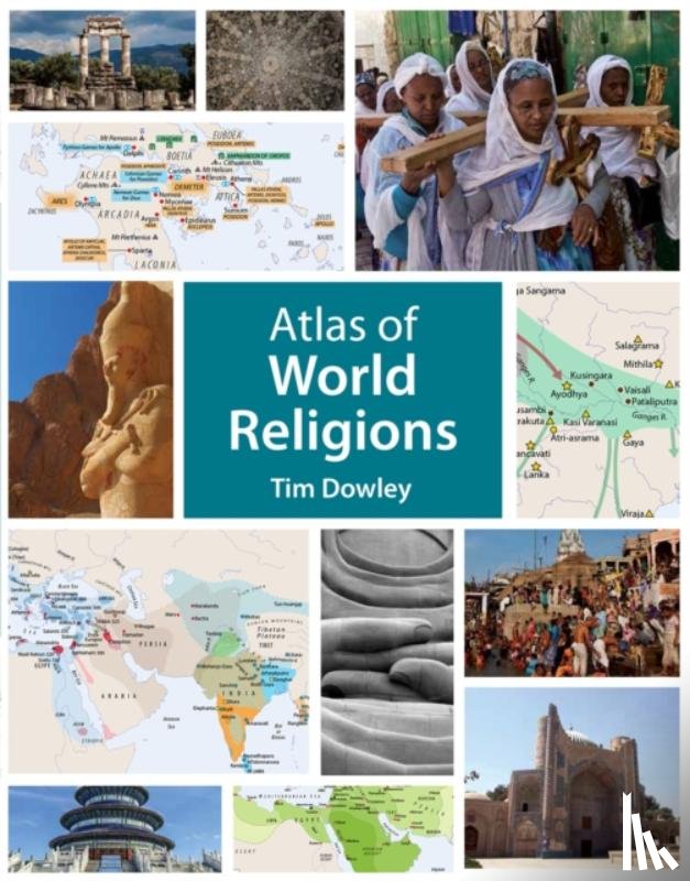 Dowley, Tim - Atlas of World Religions