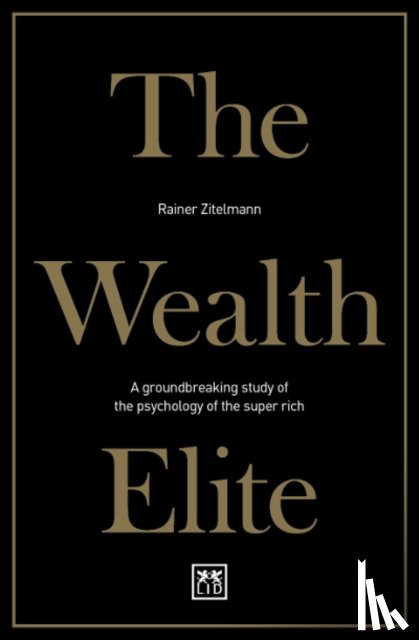 Zitelmann, Rainer - The Wealth Elite