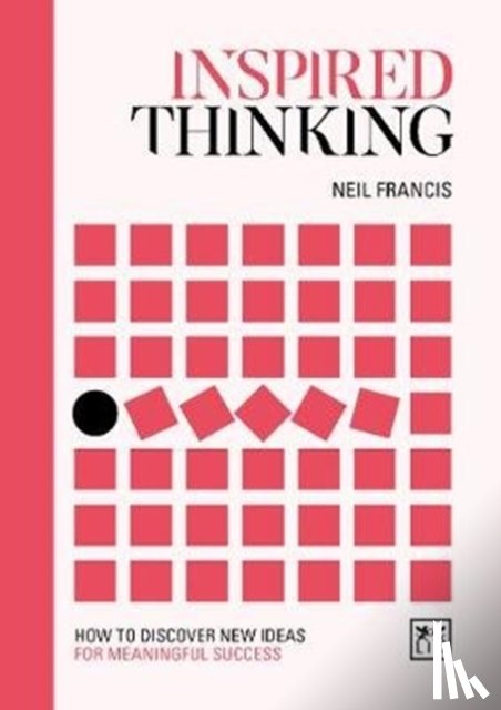 Francis, Neil - Inspired Thinking