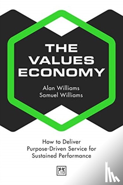Williams, Alan, Williams, Samuel - The Values Economy