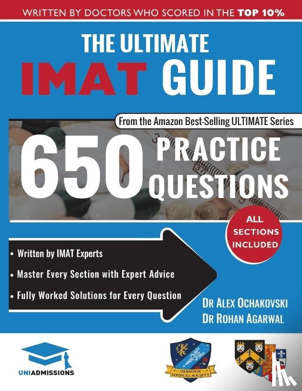 Agarwal, Rohan, Ochakovski, Alex - The Ultimate IMAT Guide