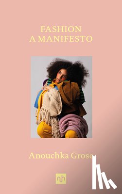 Grose, Anouchka - Fashion