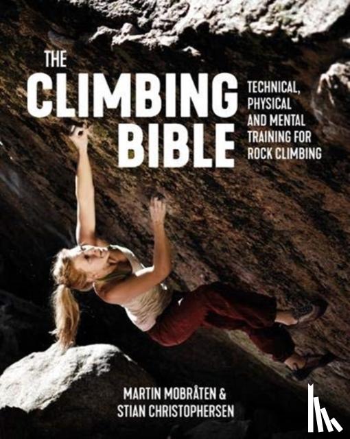 Mobraten, Martin, Christophersen, Stian - The Climbing Bible