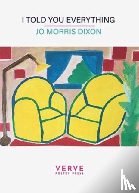 Dixon, Jo Morris - I told you everything
