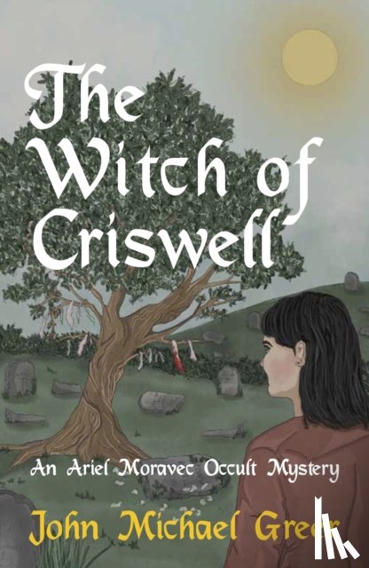 Greer, John Michael - The Witch of Criswell