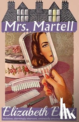 Eliot, Elizabeth - Mrs. Martell