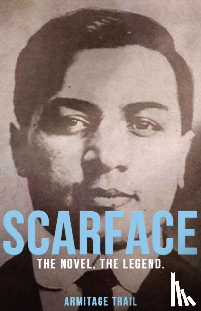 Trail, Armitage - Scarface