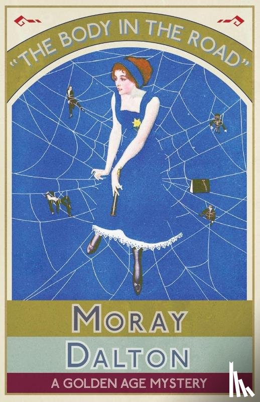 Dalton, Moray - The Body in the Road