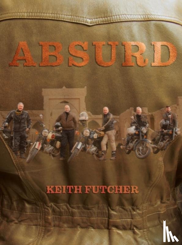 Futcher, Keith - Absurd