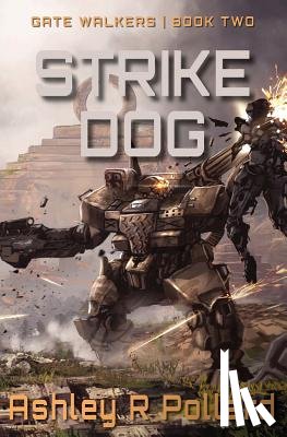Pollard, Ashley R - Strike Dog