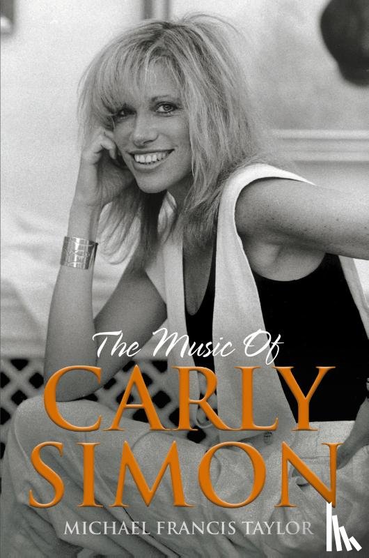 Taylor, Michael Francis - The Music of Carly Simon