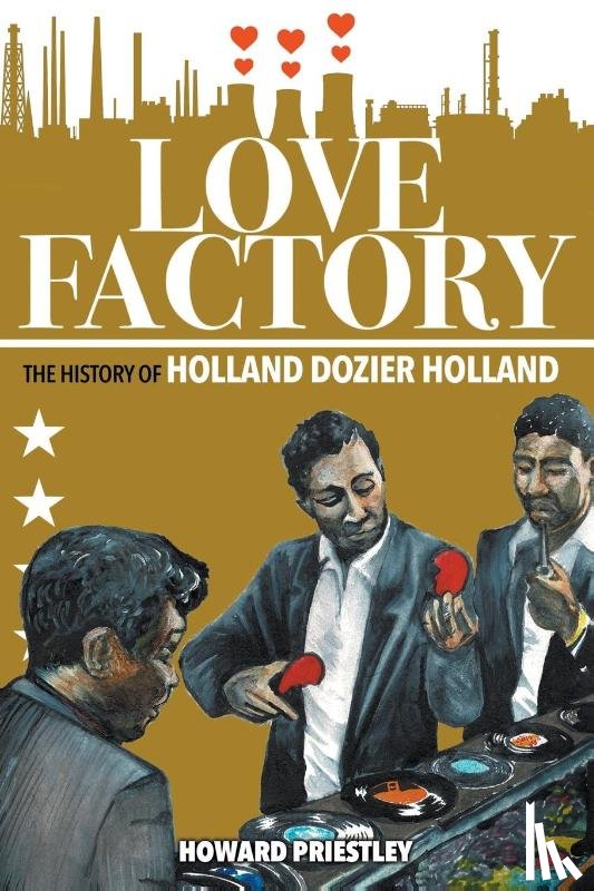Priestley, Howard - Love Factory