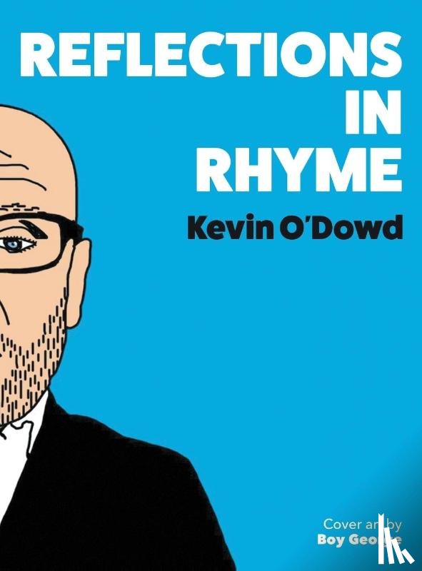 O'Dowd, Kevin - Reflections in Rhyme