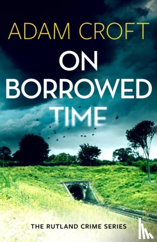Croft, Adam - On Borrowed Time