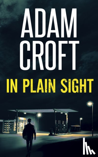Croft, Adam - In Plain Sight