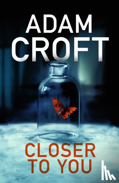 Croft, Adam - Closer To You