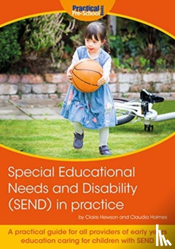 Hewson, Claire, Holmes, Claudia - Special Educational Needs and Disability (SEND) in practice
