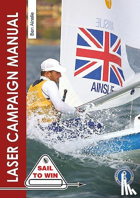 Ainslie, Sir Ben - The Laser Campaign Manual