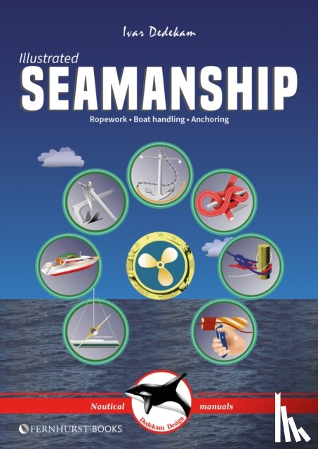 Dedekam, Ivar - Illustrated Seamanship