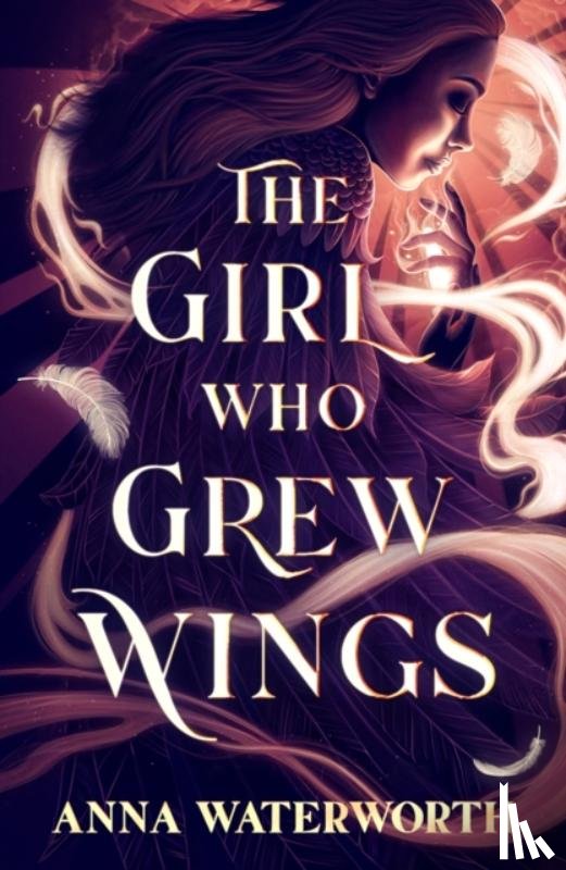 Waterworth, Anna - The Girl Who Grew Wings