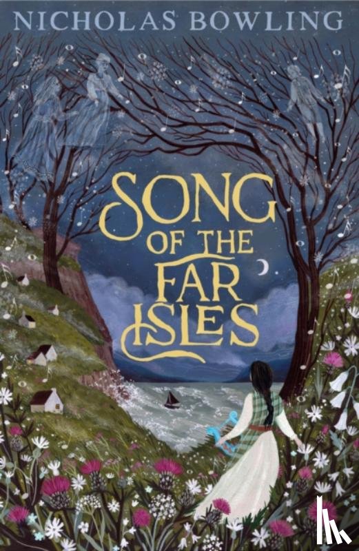 Bowling, Nicholas - Song of the Far Isles